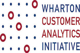 UNIVERSITY OF PENNSYLVANIA, WHARTON CUSTOMER ANALYTICS INITIATIVE